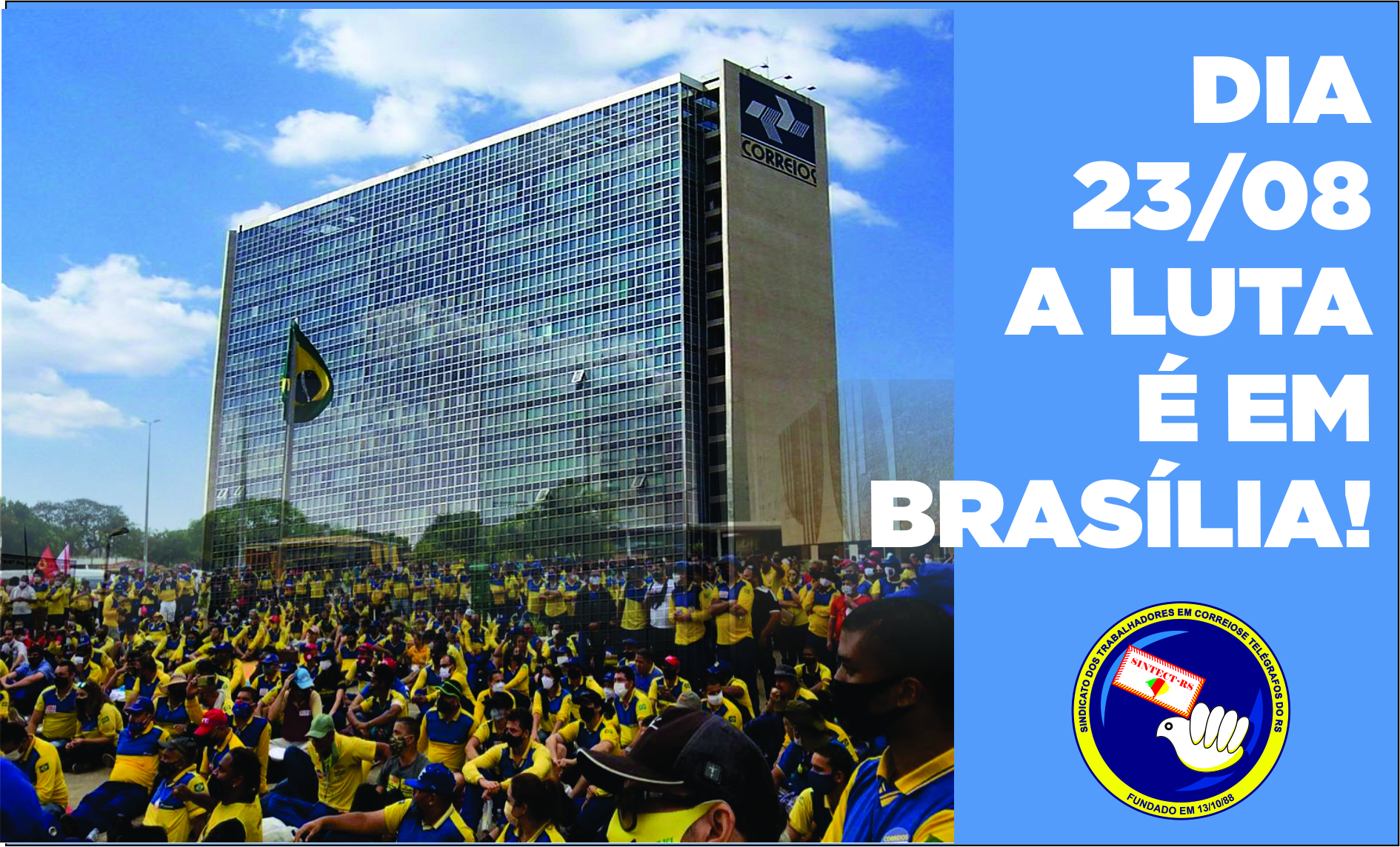 Trabalhadores do Correios farão ato unificado em Brasília dia 23