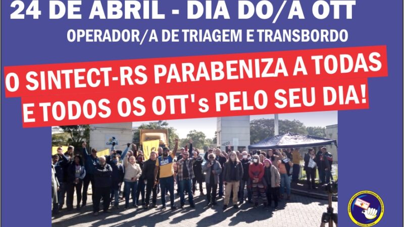 Parabéns a todas e todos os OTTs!