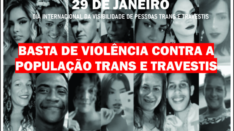 29 DE JANEIRO É O DIA INTERNACIONAL DA VISIBILIDADE DE PESSOAS TRANS E TRAVESTIS