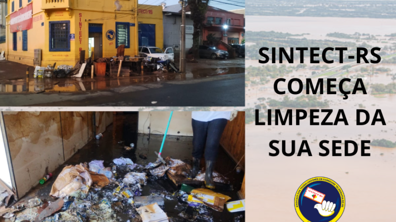 SINTECT-RS começa limpeza da sua sede