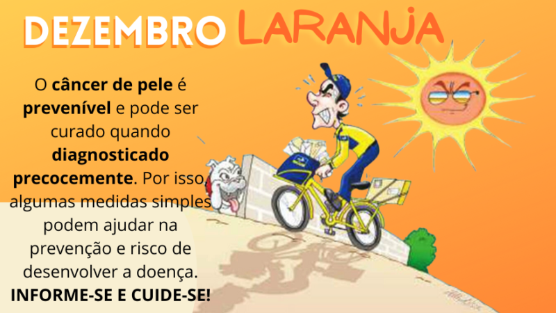 DEZEMBRO LARANJA: Atenção para a prevenção do câncer de pele