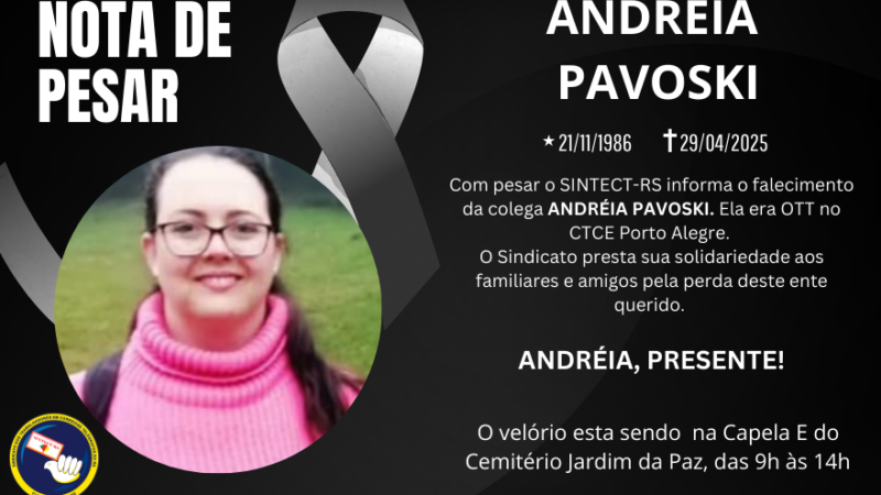 Nota de Pesar: Andréia Pavoski