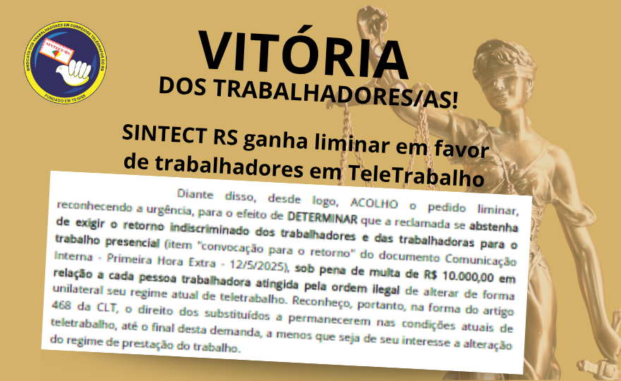 SINTECT RS ganha liminar em favor de trabalhadores/as em TeleTrabalho