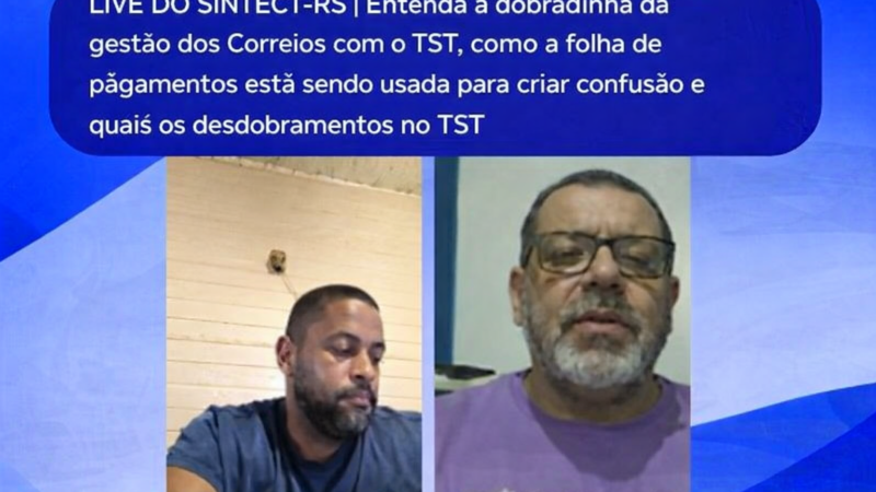 LIVE DO SINTECT-RS DENUNCIA ATAQUES DA DIREÇÃO DOS CORREIOS E ANUNCIA MEDIDAS EM DEFESA DOS TRABALHADORES