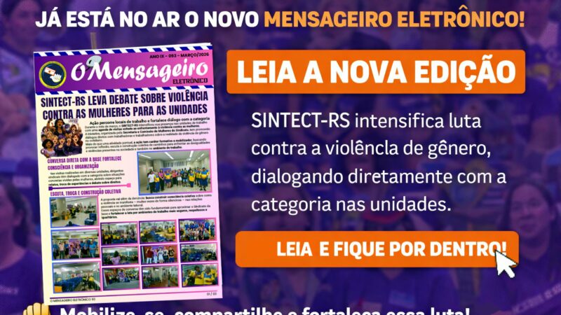 JÁ ESTÁ NO AR O NOVO MENSAGEIRO ELETRÔNICO ESPECIAL MARÇO DAS MULHERES