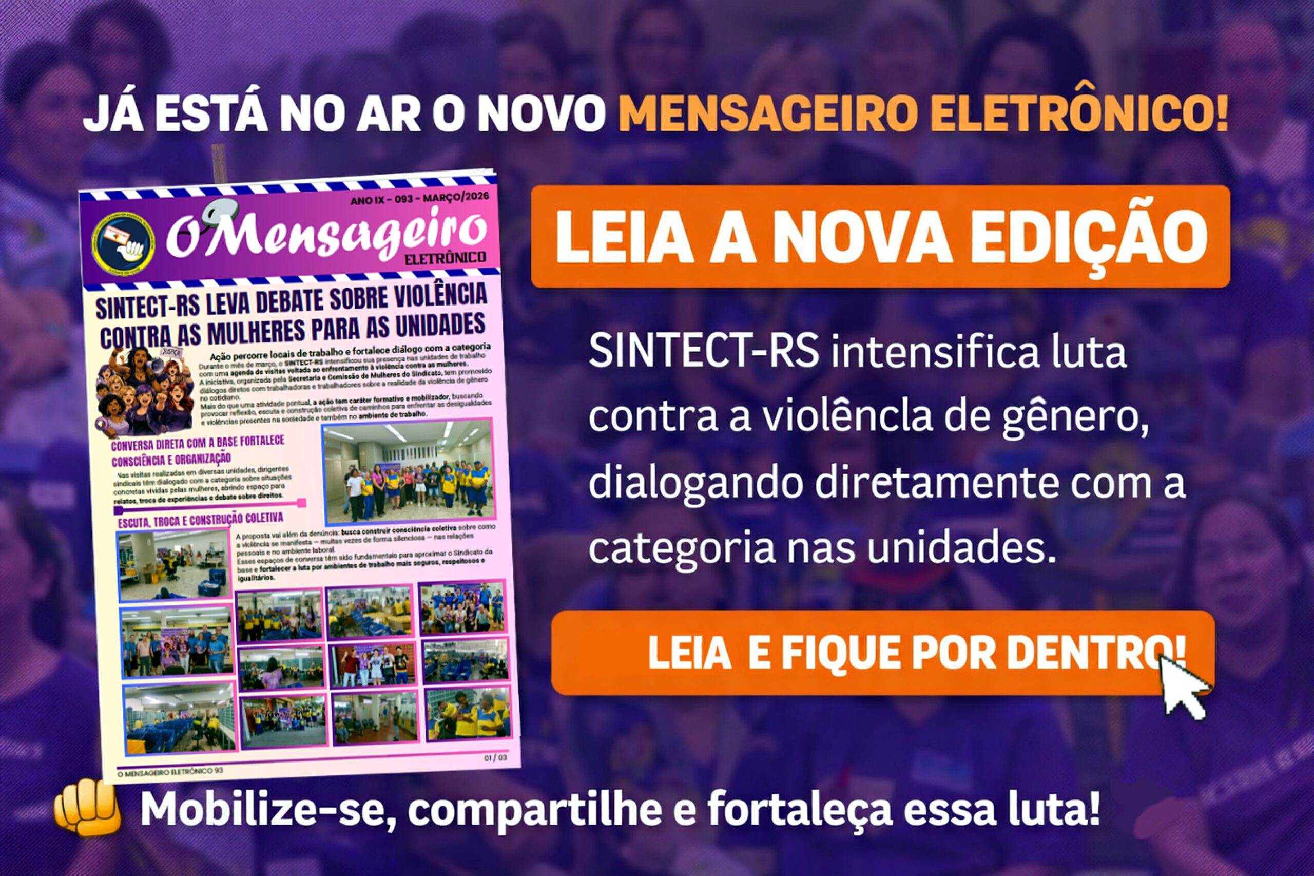 JÁ ESTÁ NO AR O NOVO MENSAGEIRO ELETRÔNICO ESPECIAL MARÇO DAS MULHERES