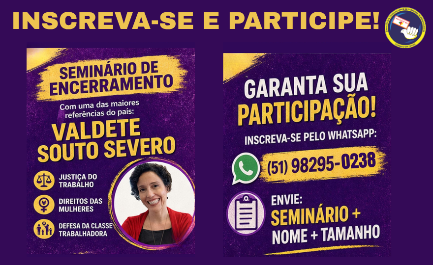PARTICIPE DO SEMINÁRIO DE ENCERRAMENTO DO MARÇO DAS MULHERES