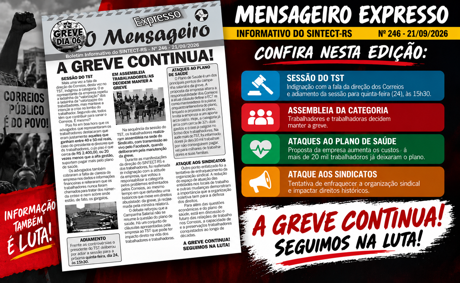 GREVE CONTINUA!